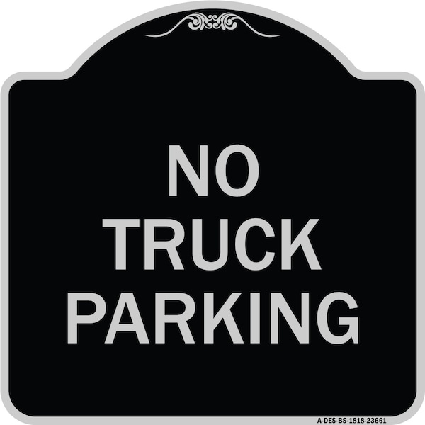 Signmission No Parking No Truck Parking Heavy-Gauge Aluminum Architectural Sign, 18" x 18", BS-1818-23661 A-DES-BS-1818-23661 - main